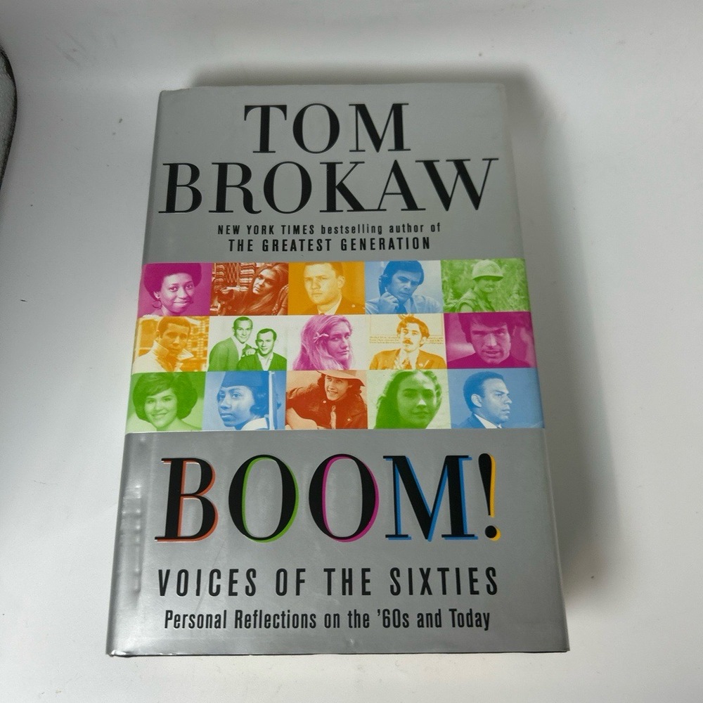 Random House Hardcover Tom Brokaw Boom Sixties Personal‎ Reflections Memoir